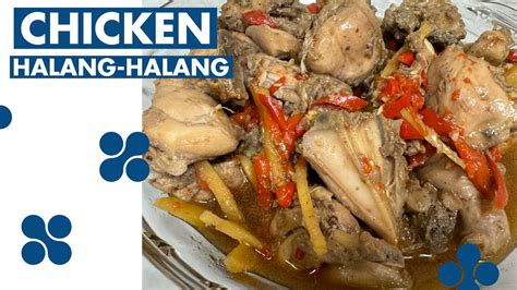 halang halang na manok|Chicken Halang.